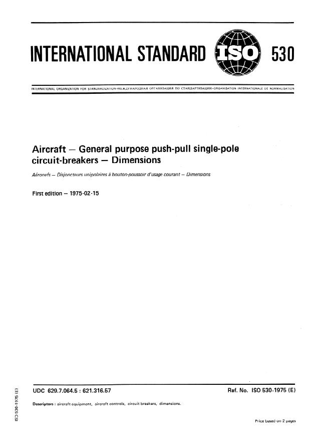 ISO 530:1975 - Aircraft -- General purpose push-pull single-pole circuit-breakers -- Dimensions