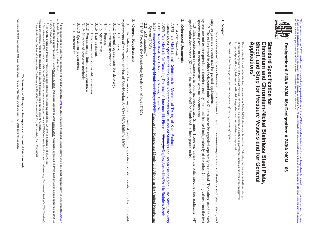 REDLINE ASTM A240/A240M-06 - Standard Specification for Chromium and Chromium-Nickel Stainless Steel Plate, Sheet, and Strip for Pressure Vessels and for General Applications