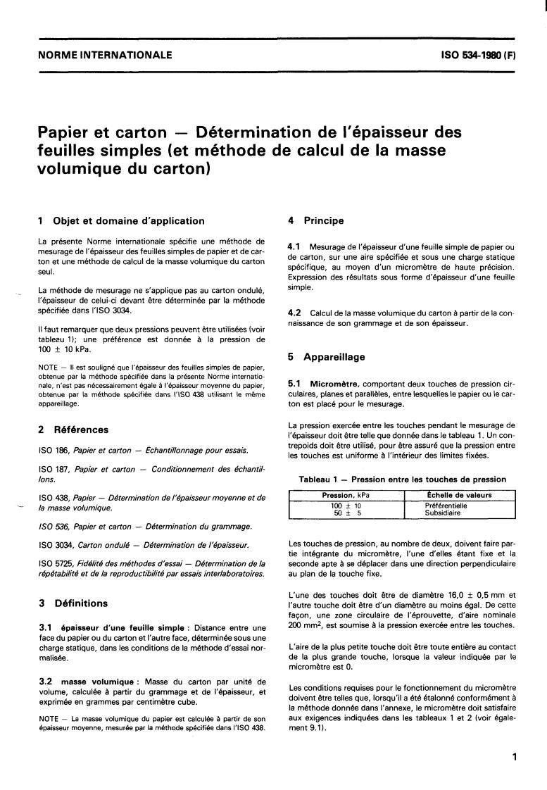 ISO 534:1980 - Paper and board — Determination of the thickness of single sheets (and method of calculation of the apparent density of board)
Released:10/1/1980