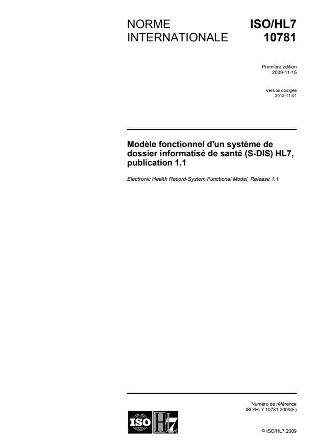 ISO/HL7 10781:2009 - Modele fonctionnel d'un systeme de dossier informatisé de santé (S-DIS) HL7, publication 1.1