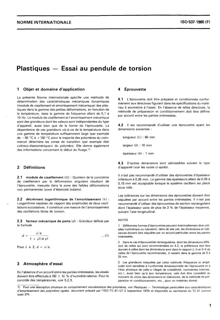 ISO 537:1980 - Plastics — Testing with the torsion pendulum
Released:3/1/1980
