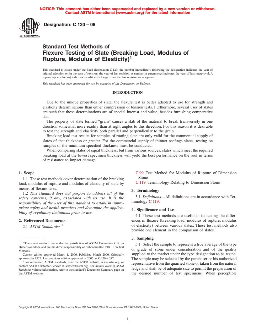 ASTM C120-06 - Standard Test Methods of Flexure Testing of Slate (Breaking Load, Modulus of Rupture, Modulus of Elasticity)