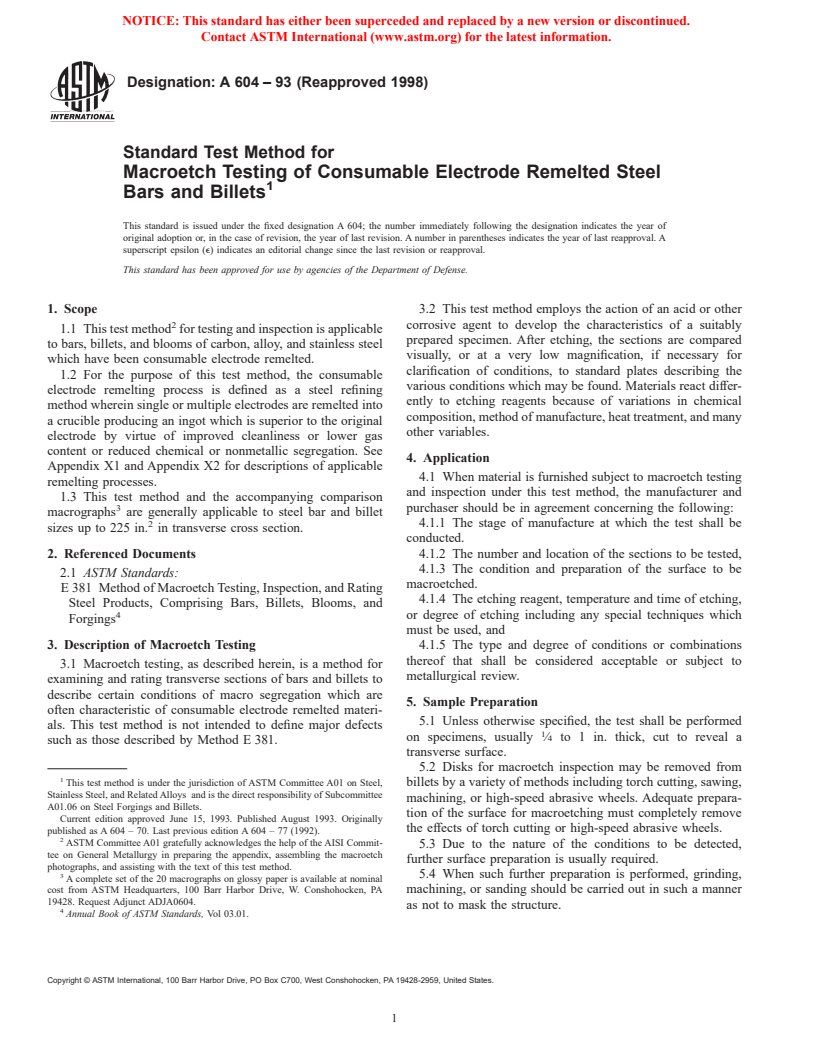 ASTM A604-93(1998) - Standard Test Method for Macroetch Testing of Consumable Electrode Remelted Steel Bars and Billets