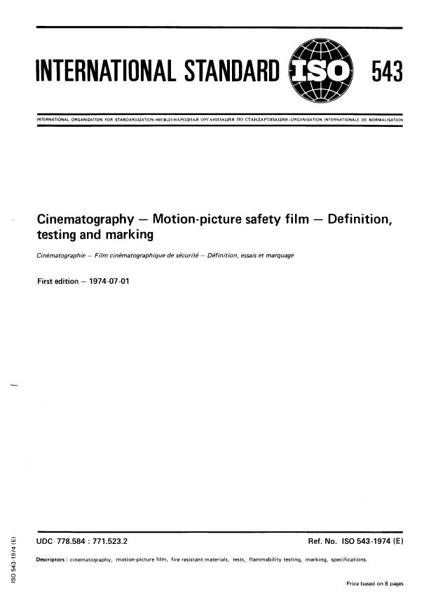 ISO 543:1974 - Cinematography -- Motion-picture safety film -- Definition, testing and marking