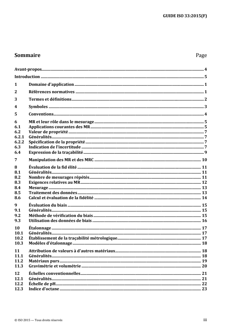 ISO Guide 33:2015 ISO Guide 33:2015 - Matériaux de référence — Bonne pratique d'utilisation des matériaux de référence
Released:5/12/2015