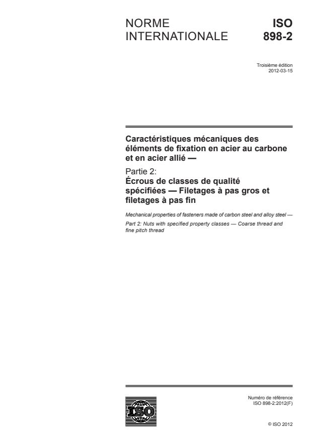 ISO 898-2:2012 - Caractéristiques mécaniques des éléments de fixation en acier au carbone et en acier allié