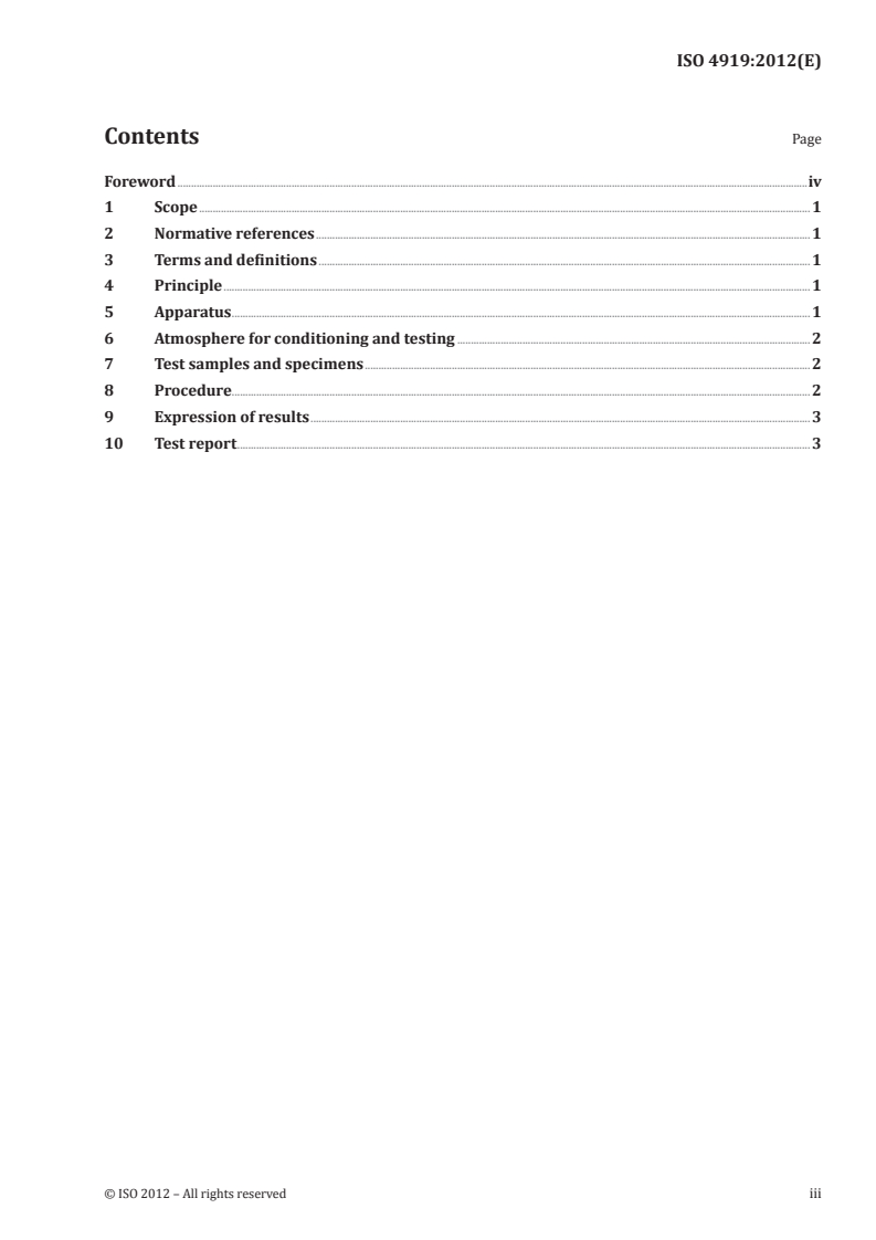 ISO 4919:2012 - Carpets — Determination of tuft withdrawal force
Released:7/26/2012