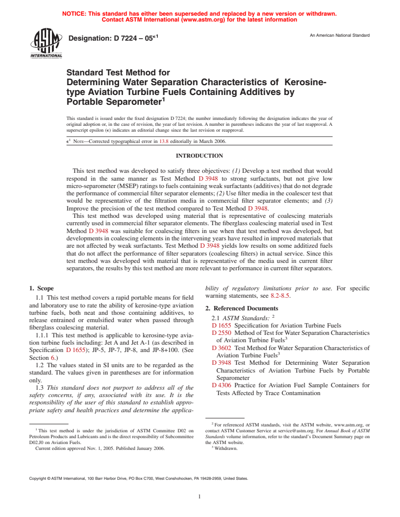 ASTM D7224-05e1 - Standard Test Method for Determining Water Separation Characteristics of  Kerosine-type Aviation Turbine Fuels Containing Additives by Portable Separometer