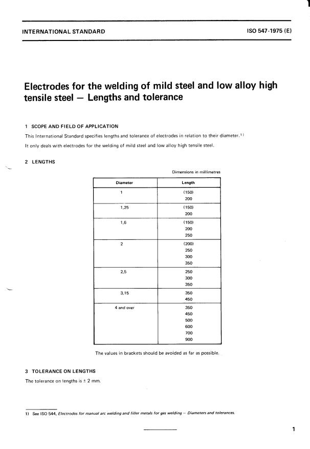 ISO 547:1975 - Electrodes for the welding of mild steel and low alloy high tensile steel -- Lengths and tolerance