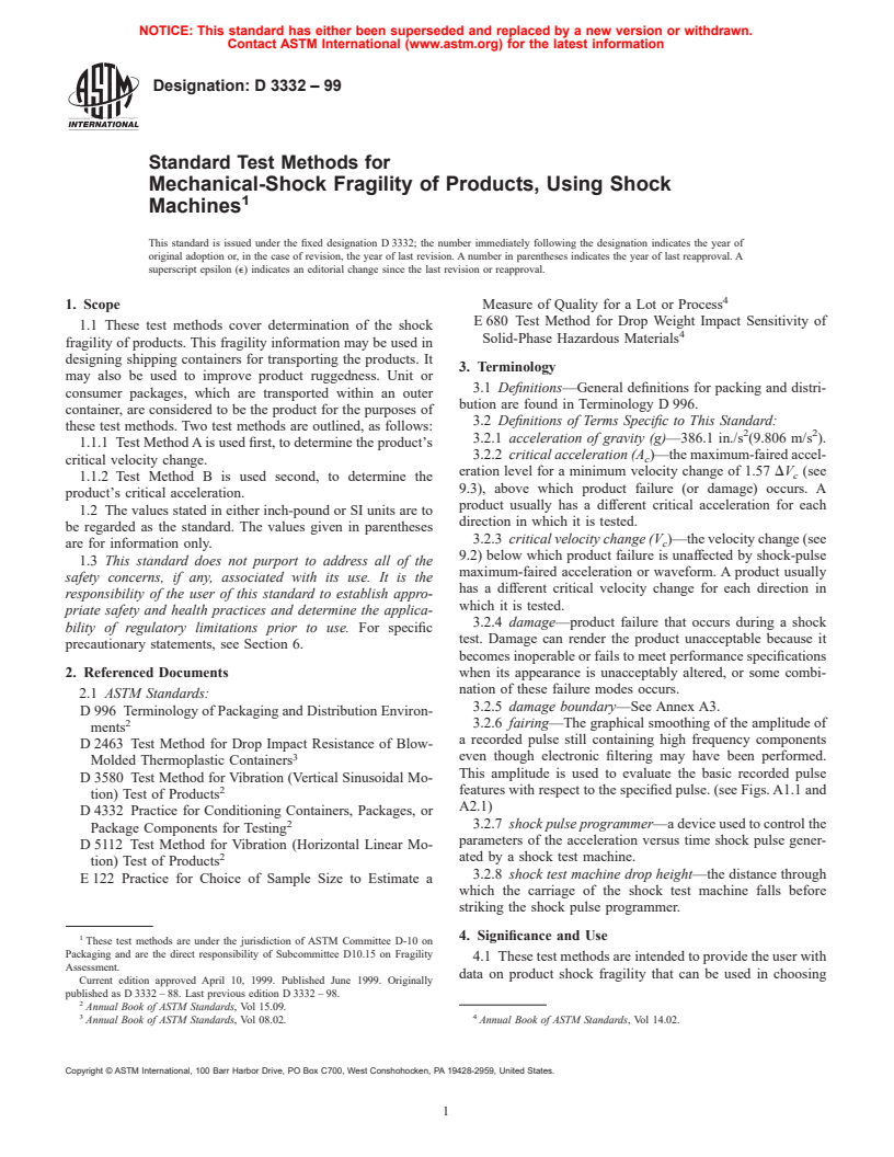 ASTM D3332-99 - Standard Test Methods for Mechanical-Shock Fragility of Products, Using Shock Machines