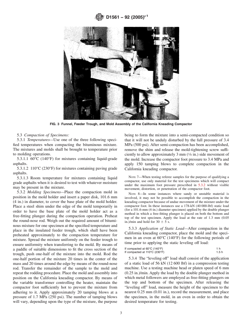 ASTM D1561-92(2005)e1 - Standard Practice for Preparation of Bituminous Mixture Test Specimens by Means of California Kneading Compactor