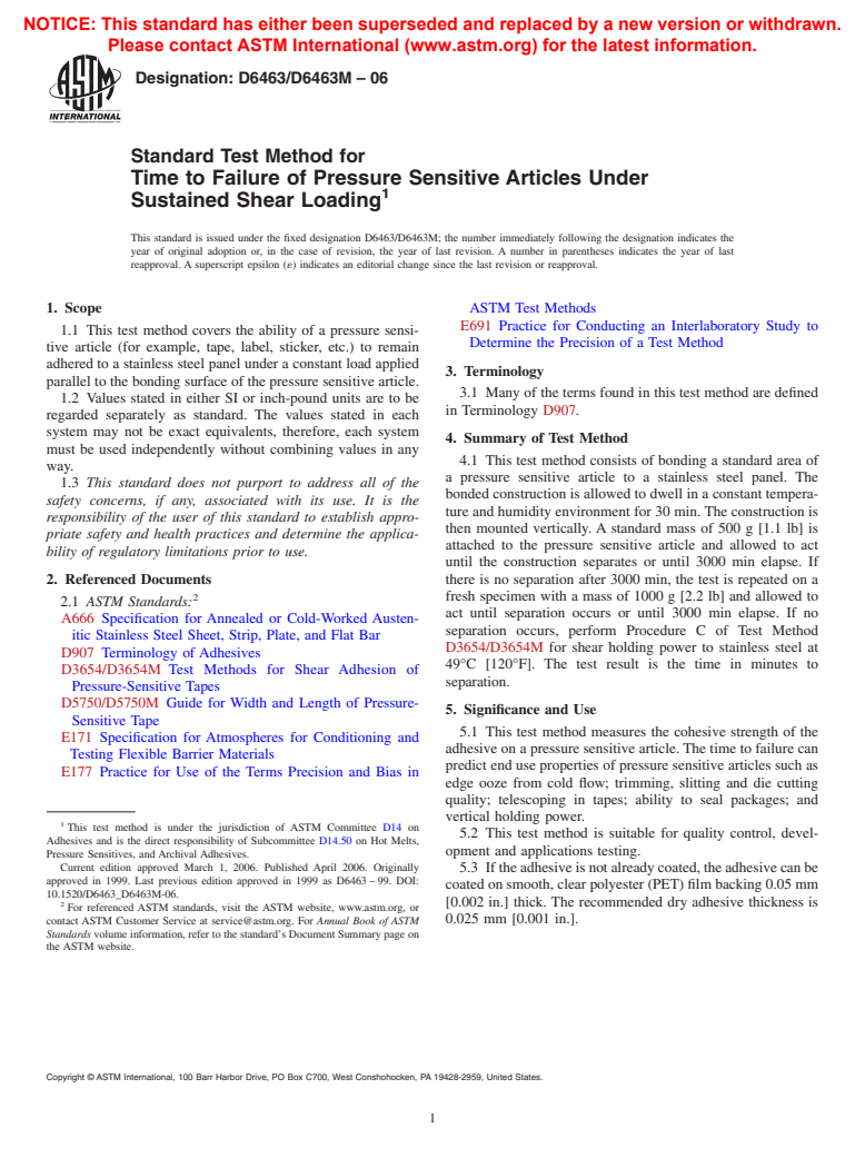 ASTM D6463/D6463M-06 - Standard Test Method for Time to Failure of Pressure Sensitive Articles Under Sustained Shear Loading