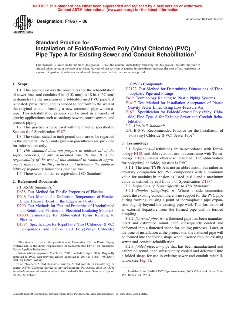 ASTM F1867-06 - Standard Practice for Installation of Folded/Formed Poly (Vinyl Chloride) (PVC) Pipe Type A for Existing Sewer and Conduit Rehabilitation