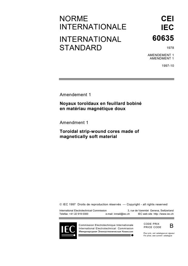 IEC 60635:1978/AMD1:1997 - Amendment 1 - Toroidal strip-wound cores made of magnetically soft material