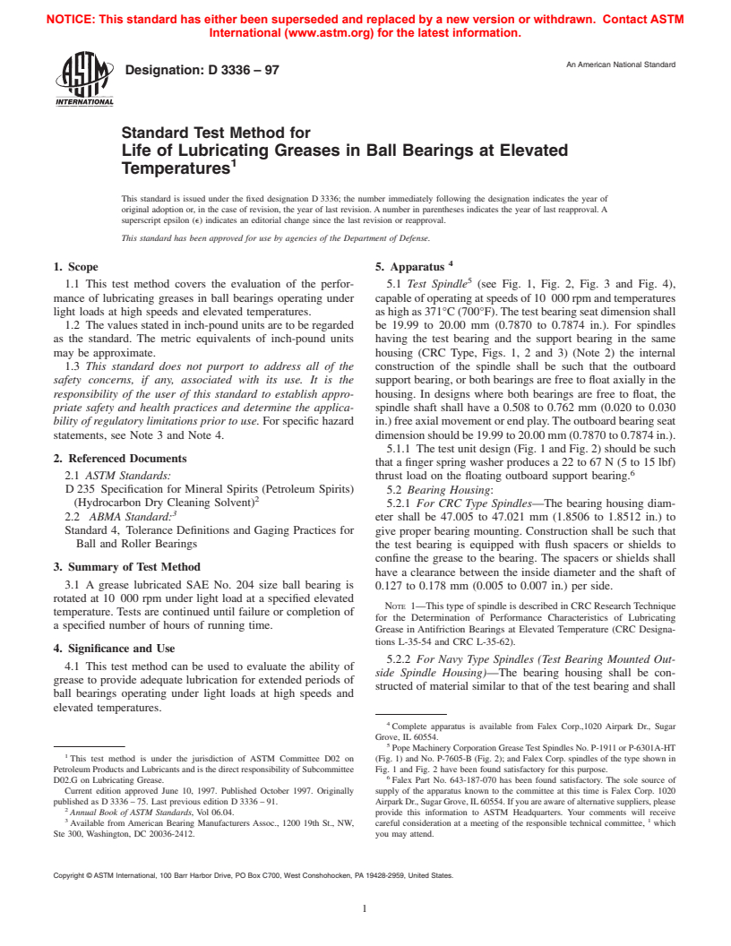 ASTM D3336-97 - Standard Test Method for Life of Lubricating Greases in Ball Bearings at Elevated Temperatures