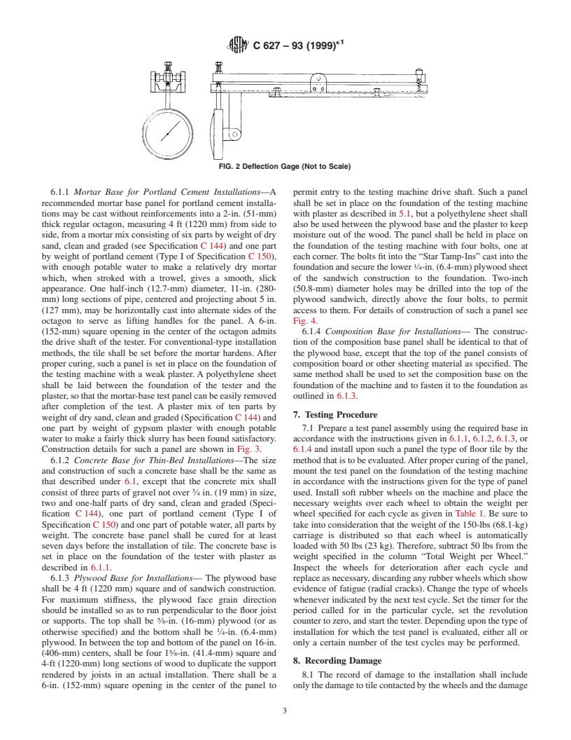 ASTM C627-93(1999)e1 - Standard Test Method for Evaluating Ceramic Floor Tile Installation Systems Using the Robinson-Type Floor Tester