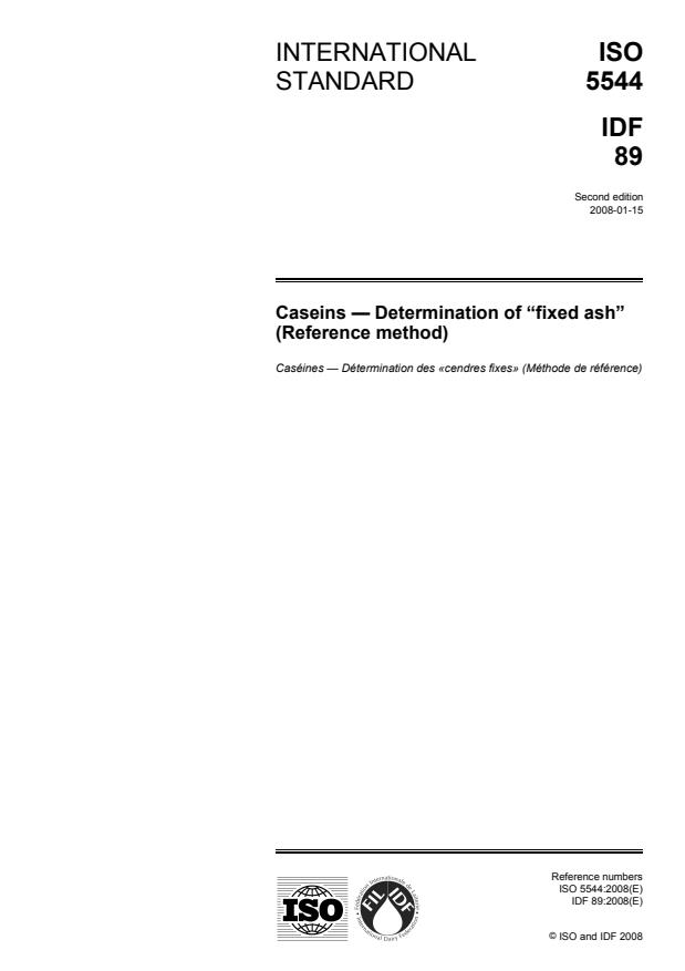 ISO 5544:2008 - Caseins -- Determination of " fixed ash " (Reference method)