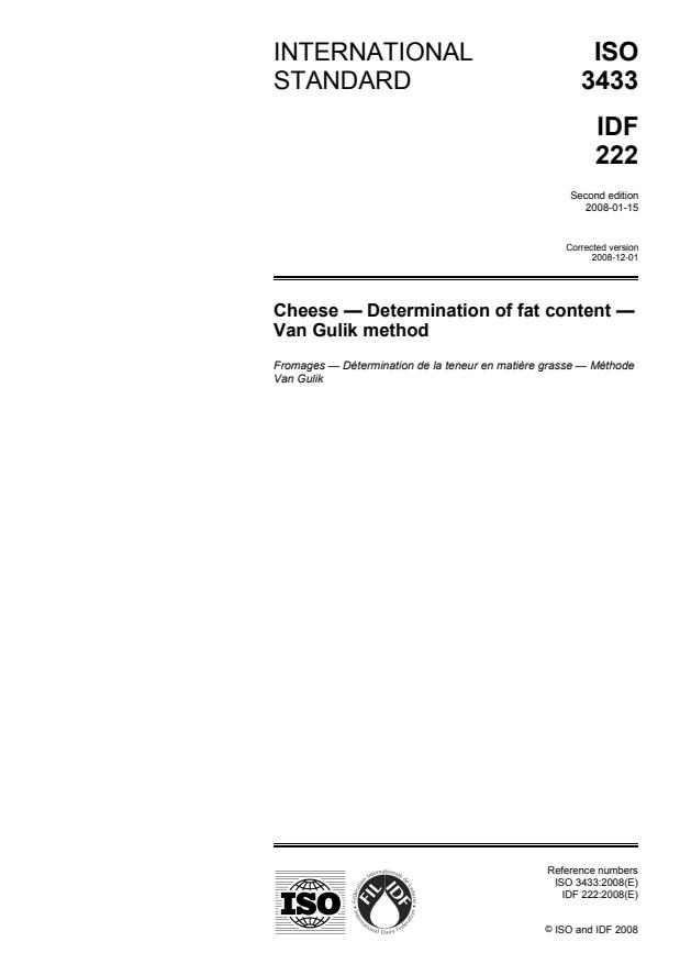ISO 3433:2008 - Cheese -- Determination of fat content -- Van Gulik method