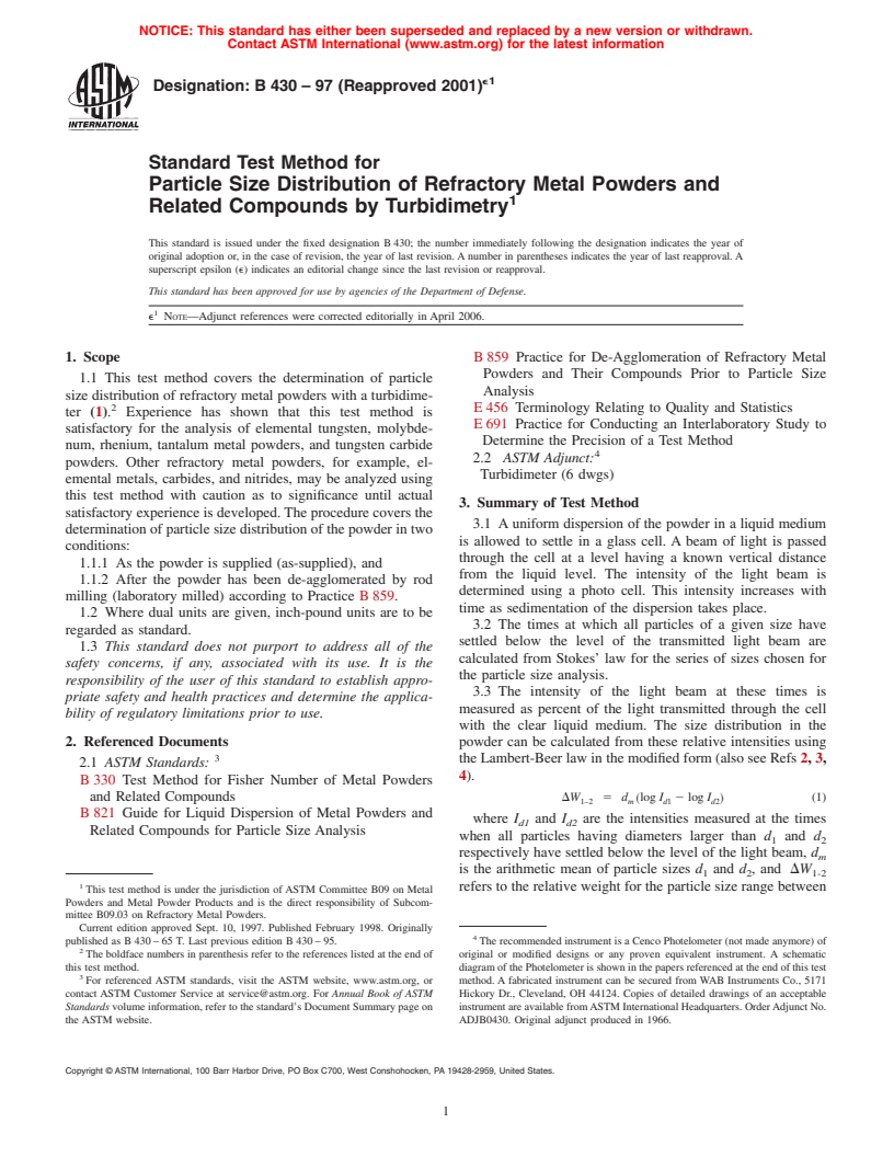 ASTM B430-97(2001)e1 - Standard Test Method for Particle Size Distribution of Refractory Metal Powders and Related Compounds by Turbidimetry