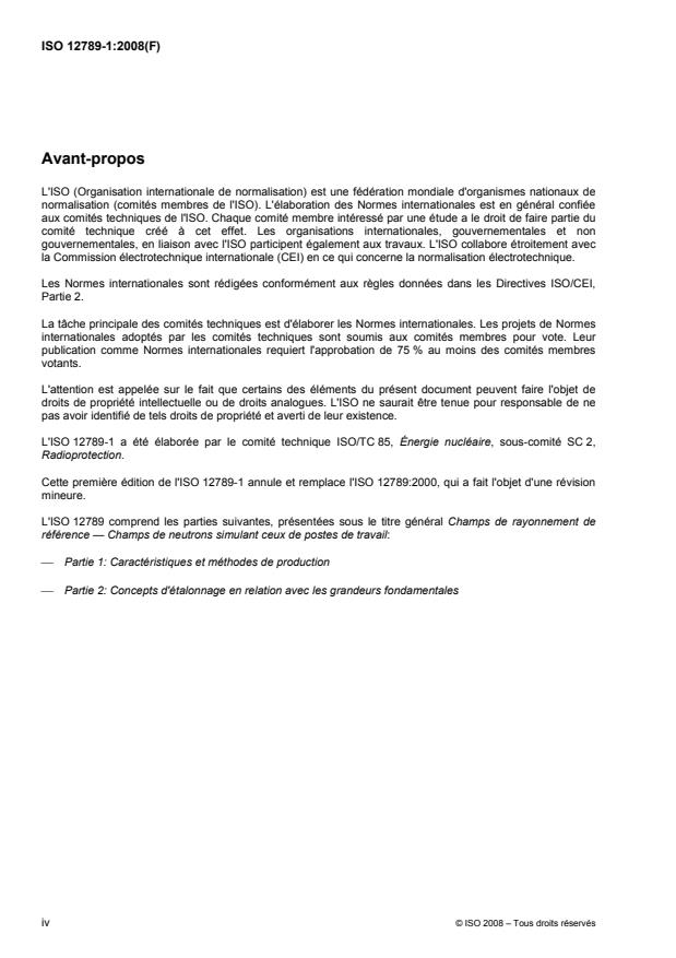 ISO 12789-1:2008 ISO 12789-1:2008 - Champs de rayonnement de référence -- Champs de neutrons simulant ceux de postes de travail - Page 4 preview