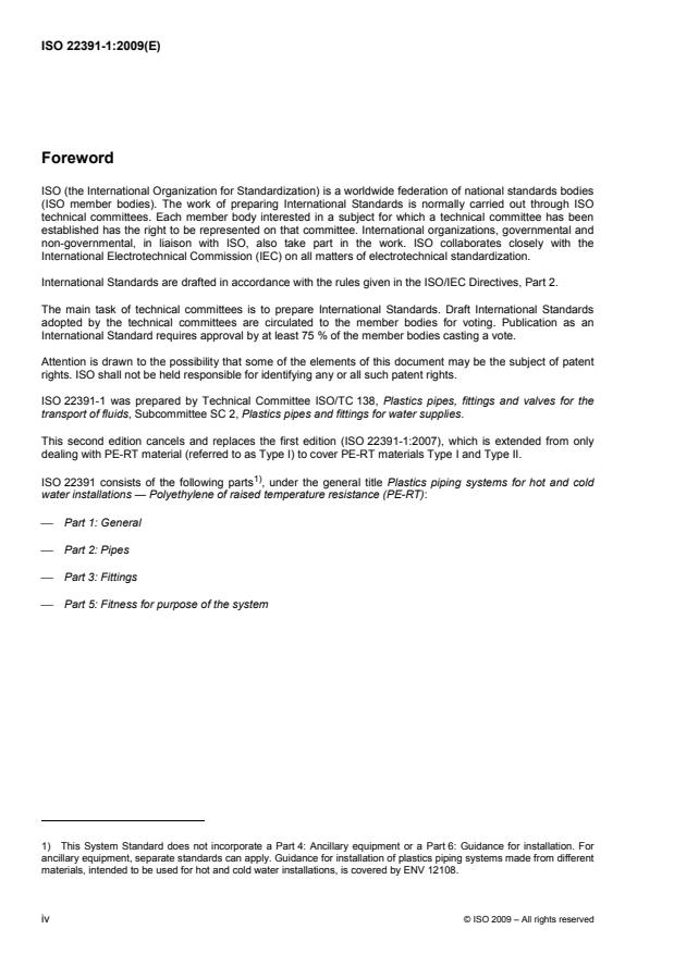 ISO 22391-1:2009 ISO 22391-1:2009 - Plastics piping systems for hot and cold water installations -- Polyethylene of raised temperature resistance (PE-RT) - Page 4 preview