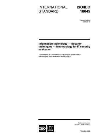 ISO/IEC 18045:2008 - Information technology -- Security techniques -- Methodology for IT security evaluation