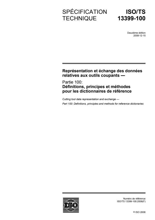 ISO/TS 13399-100:2008 - Représentation et échange des données relatives aux outils coupants