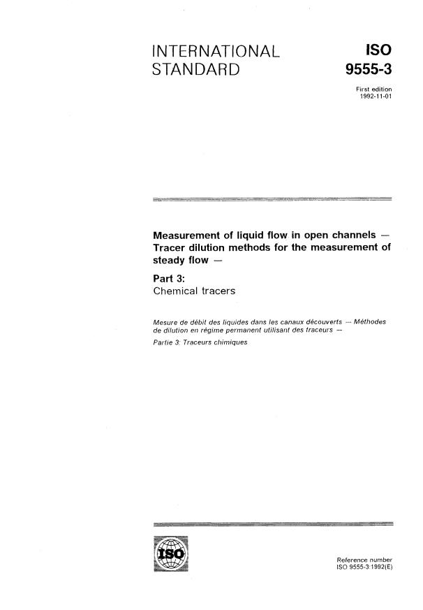 ISO 9555-3:1992 - Measurement of liquid flow in open channels -- Tracer dilution methods for the measurement of steady flow