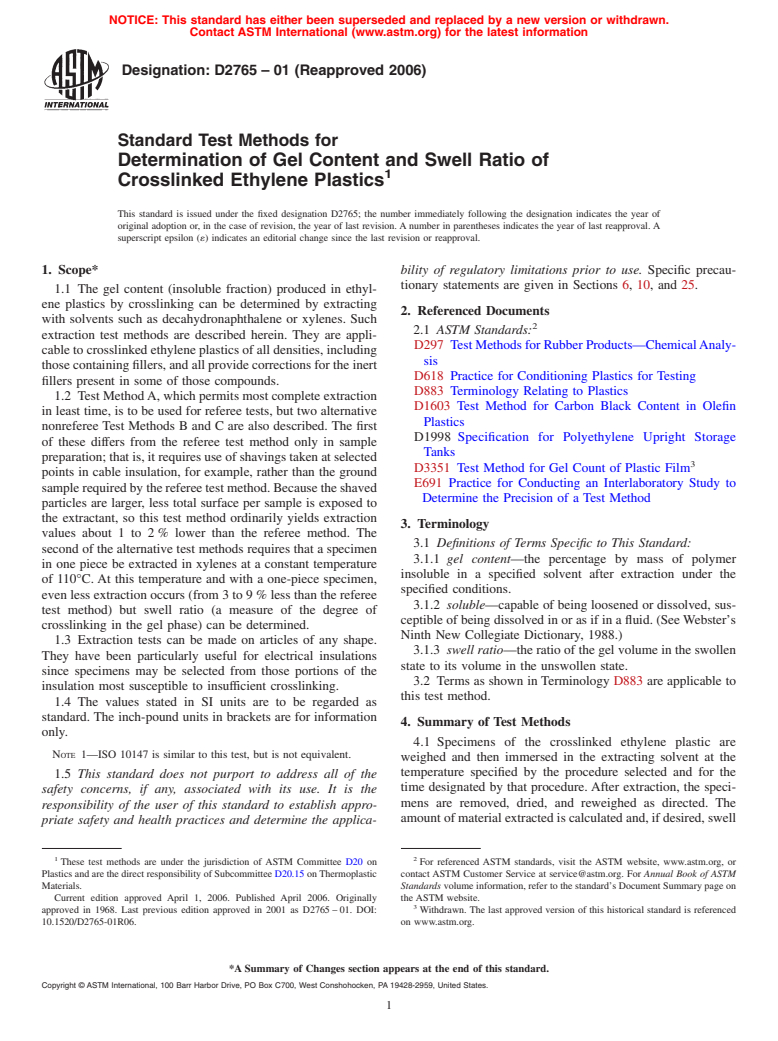 ASTM D2765-01(2006) - Standard Test Methods for Determination of Gel Content and Swell Ratio of Crosslinked Ethylene Plastics