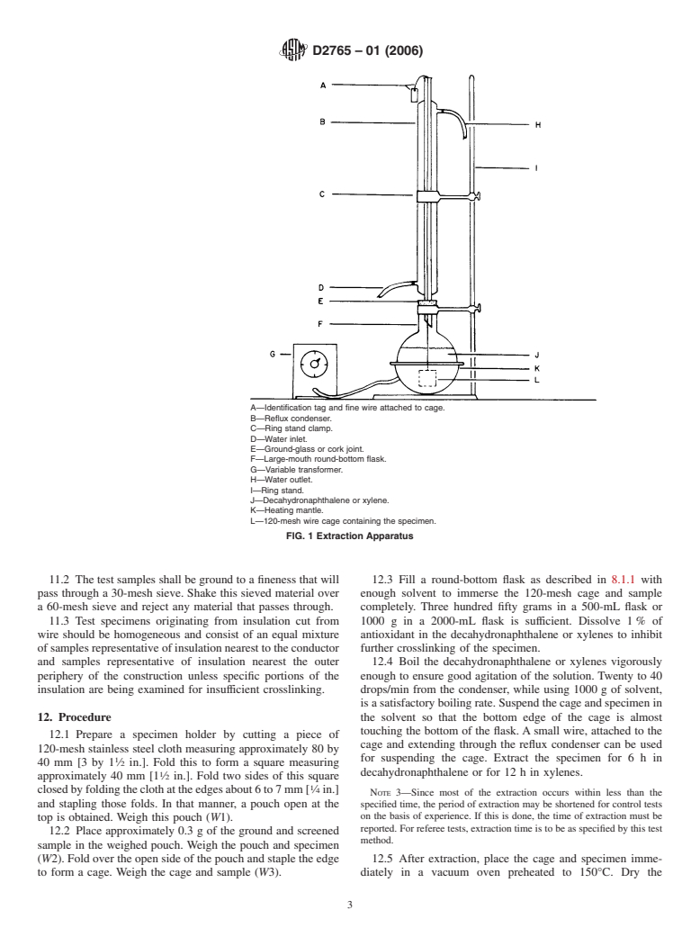 ASTM D2765-01(2006) - Standard Test Methods for Determination of Gel Content and Swell Ratio of Crosslinked Ethylene Plastics