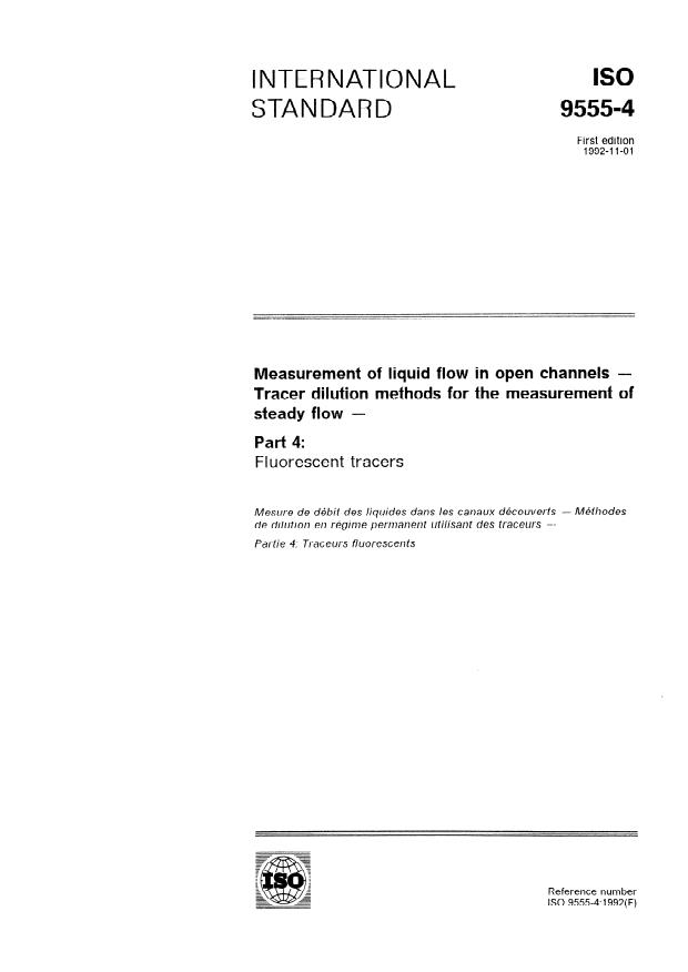 ISO 9555-4:1992 - Measurement of liquid flow in open channels -- Tracer dilution methods for the measurement of steady flow