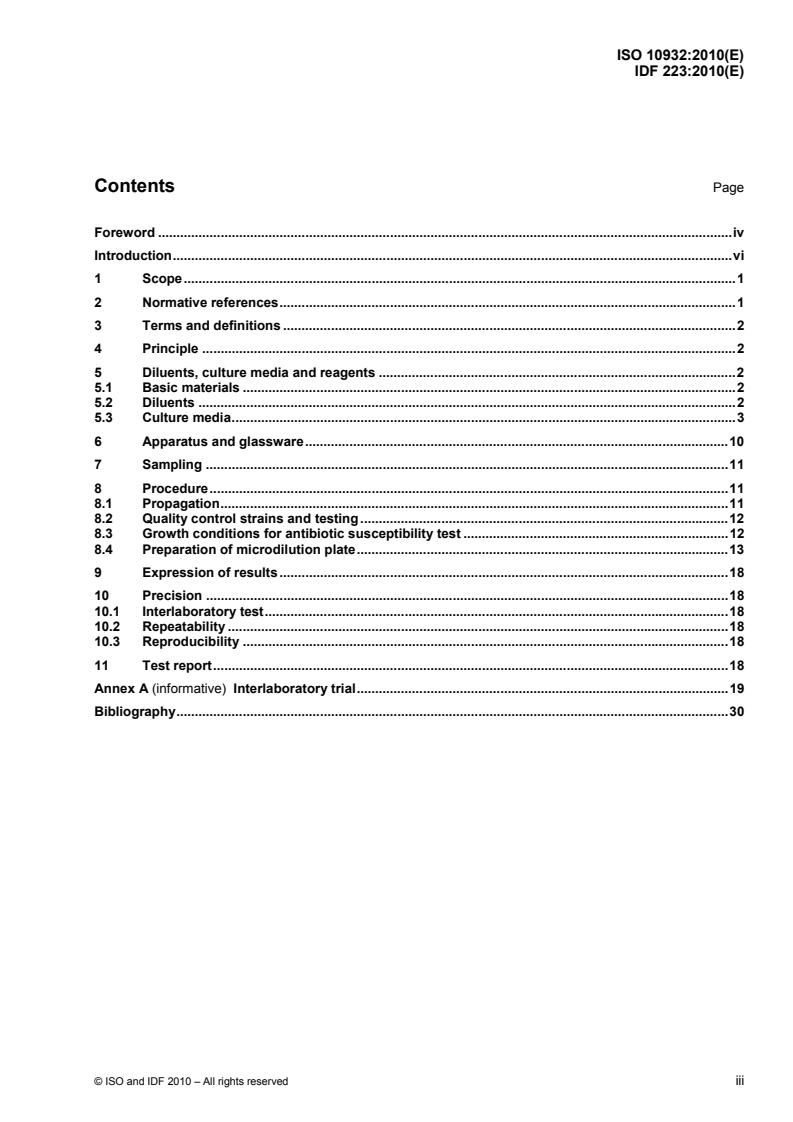 ISO 10932:2010 - Milk and milk products — Determination of the minimal inhibitory concentration (MIC) of antibiotics applicable to bifidobacteria and non-enterococcal lactic acid bacteria (LAB)
Released:6/7/2010