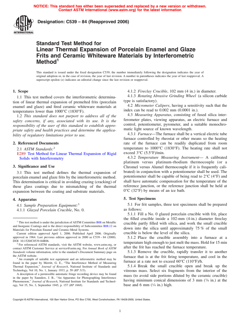 ASTM C539-84(2006) - Standard Test Method for Linear Thermal Expansion of Porcelain Enamel and Glaze Frits and Ceramic Whiteware Materials by Interferometric Method