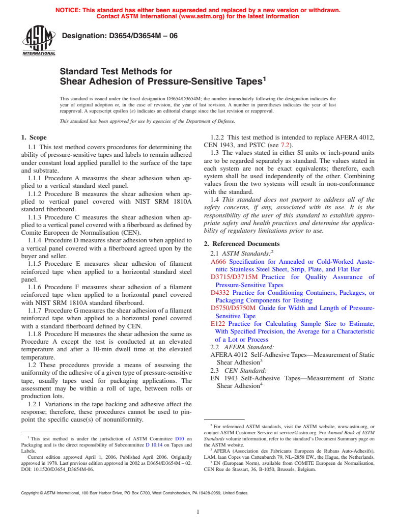 ASTM D3654/D3654M-06 - Standard Test Methods for Shear Adhesion of Pressure-Sensitive Tapes