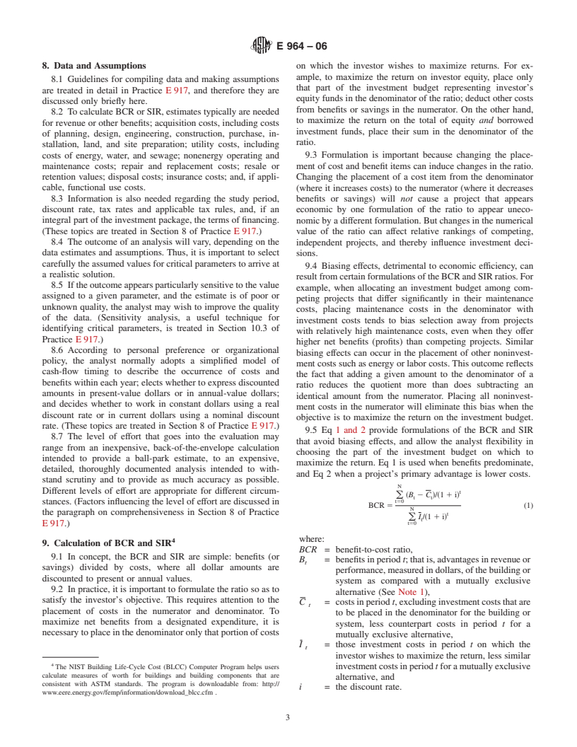 ASTM E964-06 - Standard Practice for Measuring Benefit-to-Cost and Savings-to-Investment Ratios for Buildings and Building Systems