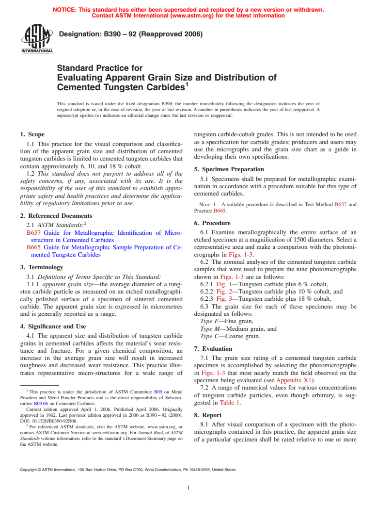 ASTM B390-92(2006) - Standard Practice for Evaluating Apparent Grain Size and Distribution of Cemented Tungsten Carbides (Withdrawn 2010)