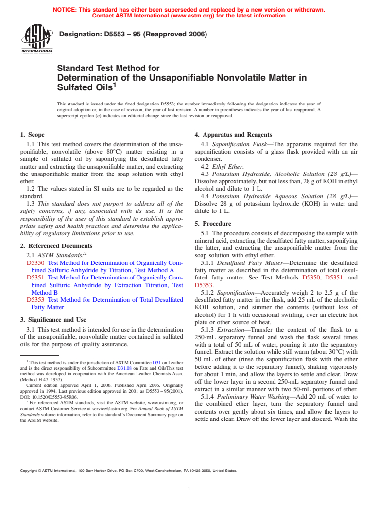 ASTM D5553-95(2006) - Standard Test Method for Determination of the Unsaponifiable Nonvolatile Matter in Sulfated Oils
