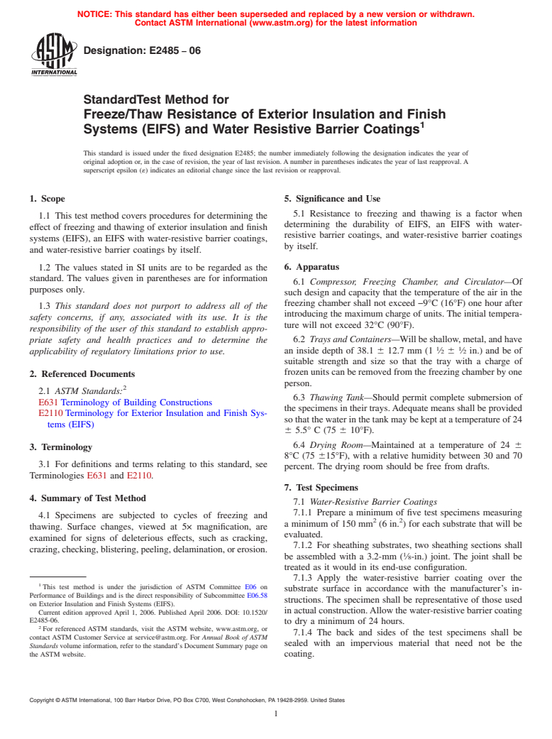 ASTM E2485-06 - Standard Test Method for Freeze/Thaw Resistance of Exterior Insulation and Finish Systems (EIFS) and Water Resistive Barrier Coatings