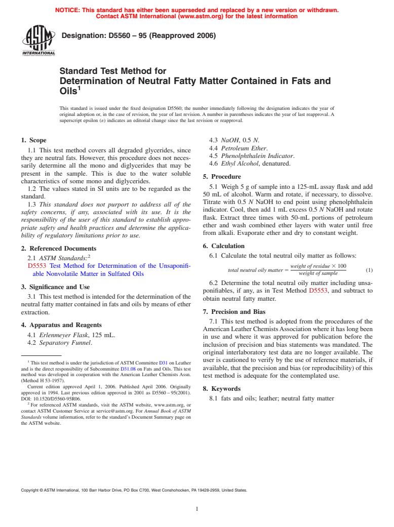 ASTM D5560-95(2006) - Standard Test Method for Determination of Neutral Fatty Matter Contained in Fats and Oils