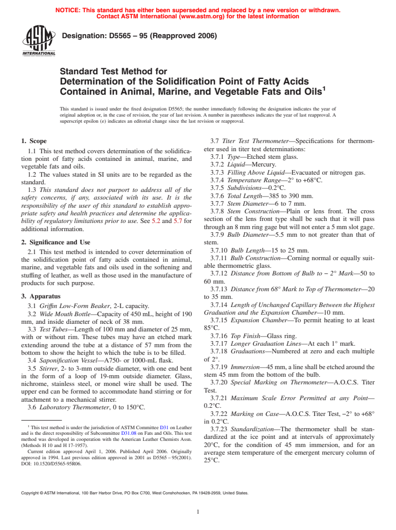 ASTM D5565-95(2006) - Standard Test Method for Determination of the Solidification Point of Fatty Acids Contained in Animal, Marine, and Vegetable Fats and Oils