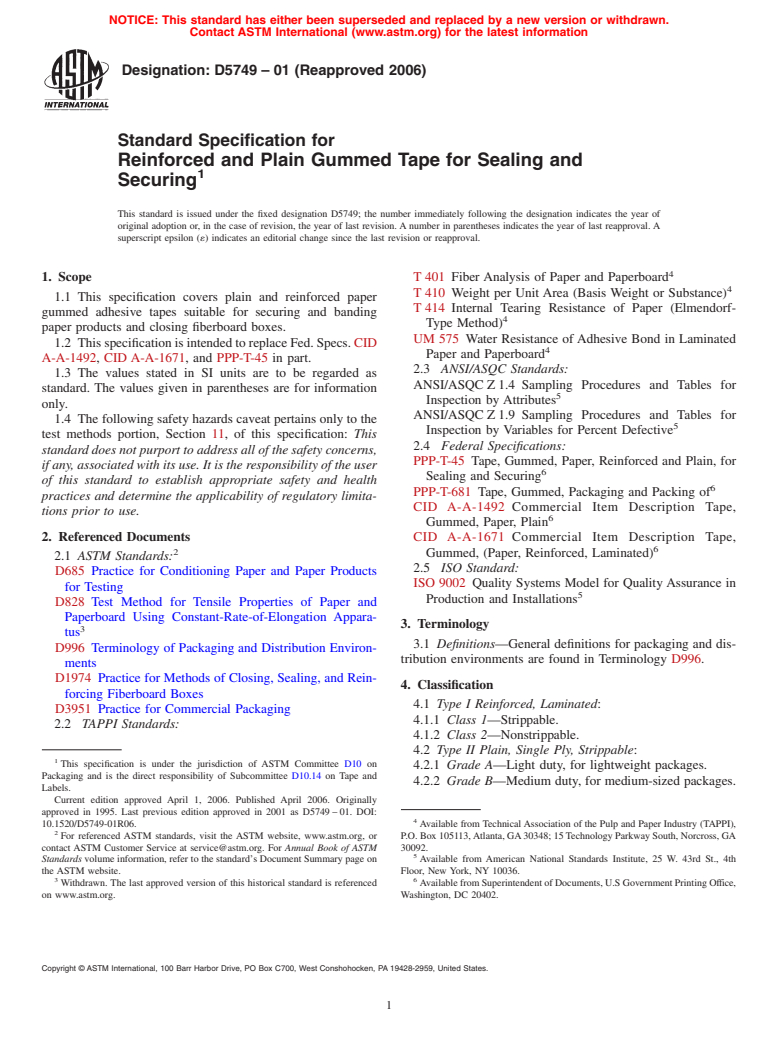 ASTM D5749-01(2006) - Standard Specification for Reinforced and Plain Gummed Tape for Sealing and Securing