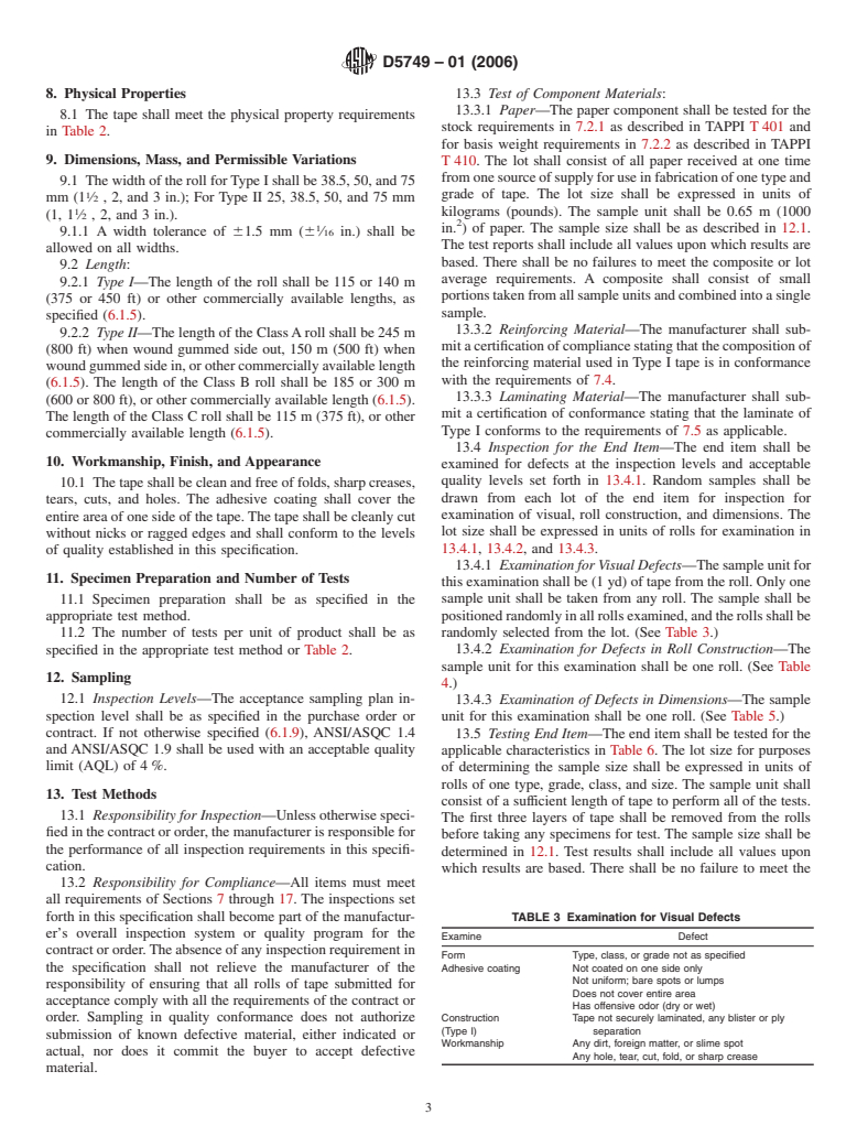 ASTM D5749-01(2006) - Standard Specification for Reinforced and Plain Gummed Tape for Sealing and Securing