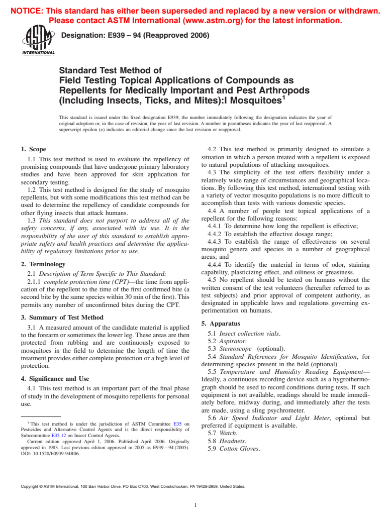 ASTM E939-94(2006) - Standard Test Method of Field Testing Topical Applications of Compounds as Repellents for Medically Important and Pest Arthropods (Including Insects, Ticks, and Mites):I Mosquitoes