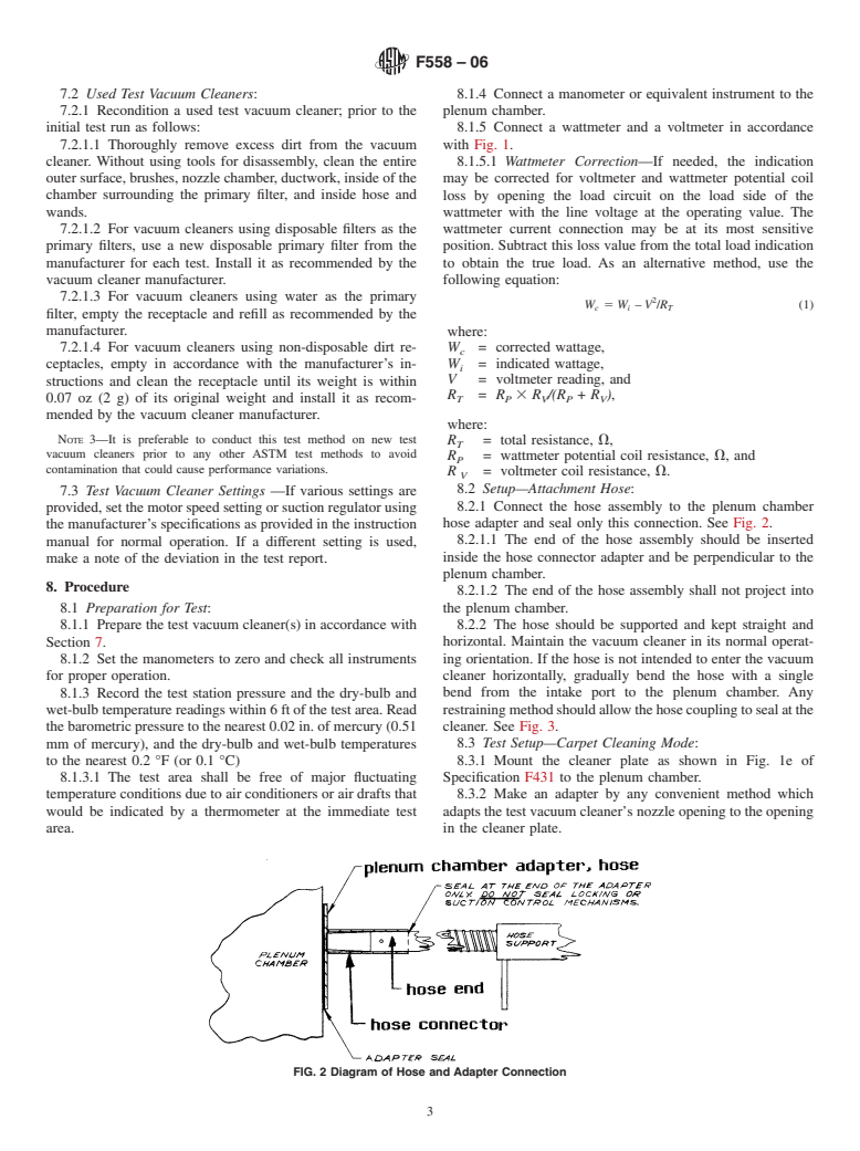 ASTM F558-06 - Standard Test Method for Measuring Air Performance Characteristics of Vacuum Cleaners