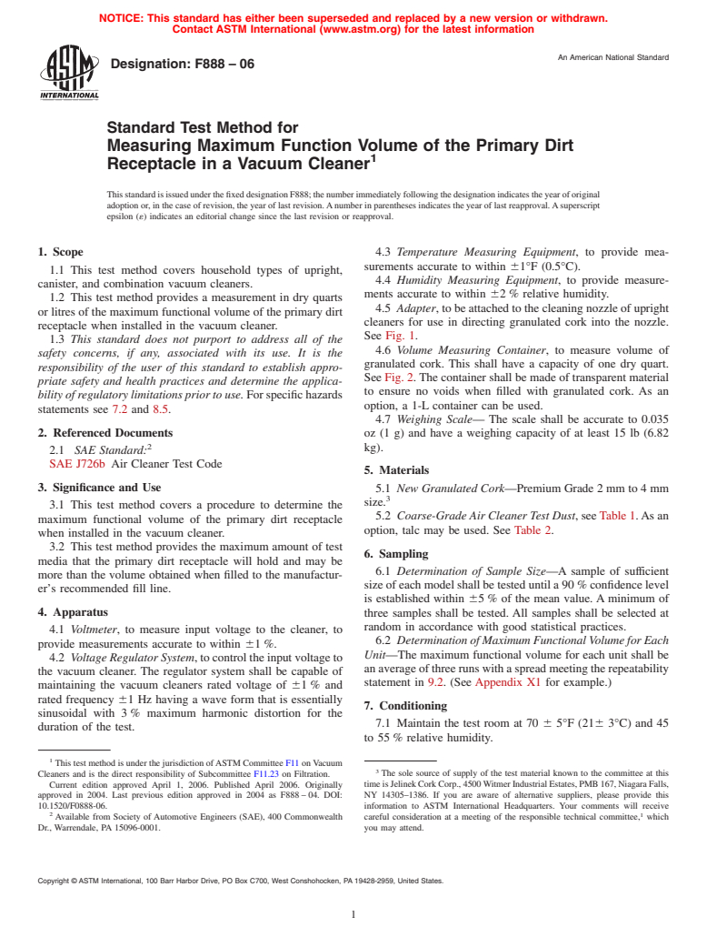 ASTM F888-06 - Standard Test Method for Measuring Maximum Function Volume of the Primary Dirt Receptacle in a Vacuum Cleaner