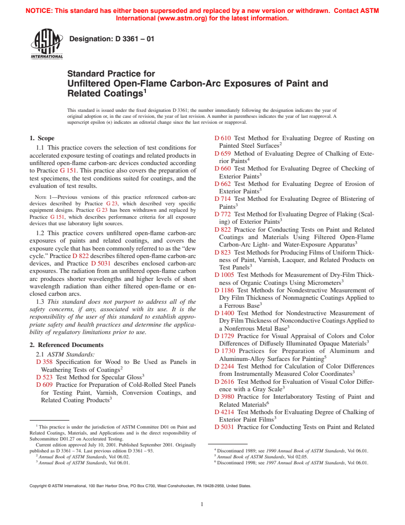 ASTM D3361-01 - Standard Practice for Unfiltered Open-Flame Carbon-Arc Exposures of Paint and Related Coatings