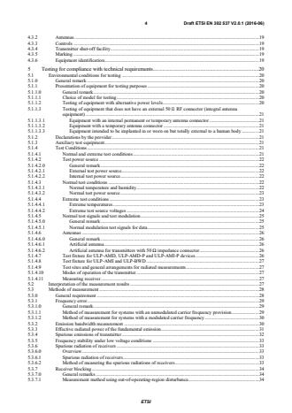 SIST EN 302 537 V2.1.1:2016 ETSI EN 302 537 V2.0.1 (2016-06) - Ultra Low Power Medical Data Service (MEDS) Systems operating in the frequency range 401 MHz to 402 MHz and 405 MHz to 406 MHz; Harmonised Standard covering the essential requirements of article 3.2 of the Directive 2014/53/EU - Page 4 preview