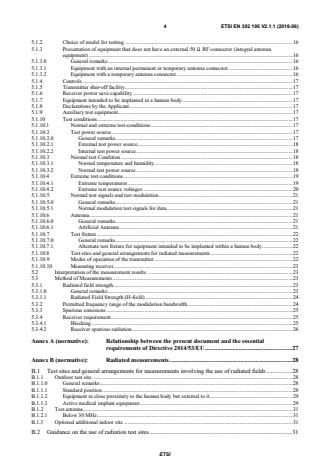 SIST EN 302 195 V2.1.1:2016 ETSI EN 302 195 V2.1.1 (2016-06) - Short Range Devices (SRD); Ultra Low Power Active Medical Implants (ULP-AMI) and accessories (ULP-AMI-P) operating in the frequency range 9 kHz to 315 kHz Harmonised Standard covering the essential requirements of article 3.2 of the Directive 2014/53/EU - Page 4 preview
