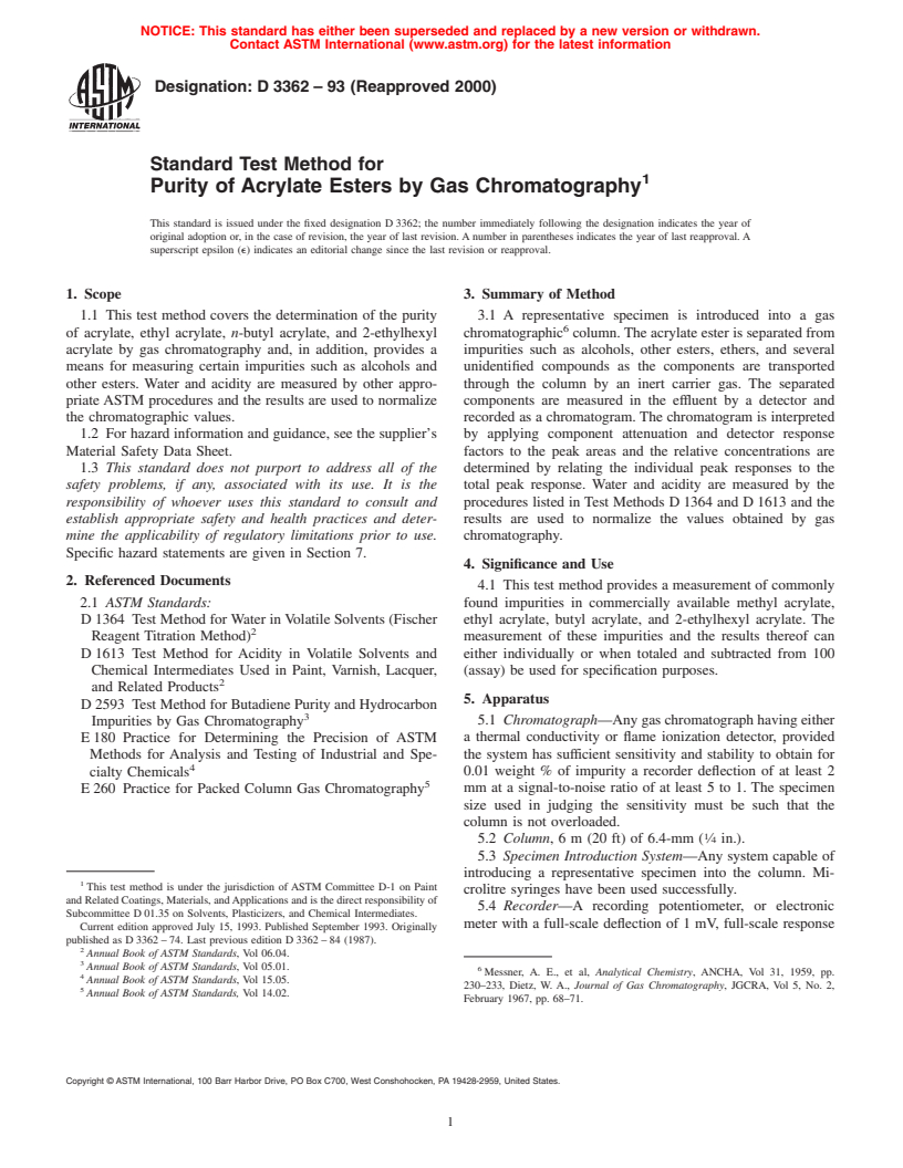 ASTM D3362-93(2000) - Standard Test Method for Purity of Acrylate Esters by Gas Chromatography