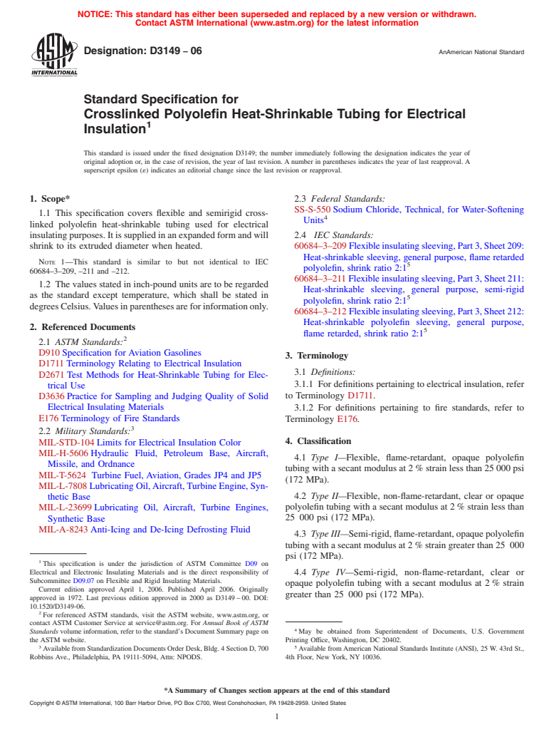 ASTM D3149-06 - Standard Specification for Crosslinked Polyolefin Heat-Shrinkable Tubing for Electrical Insulation